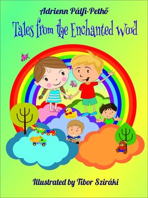 cover image of Tales from the Enchanted Wood